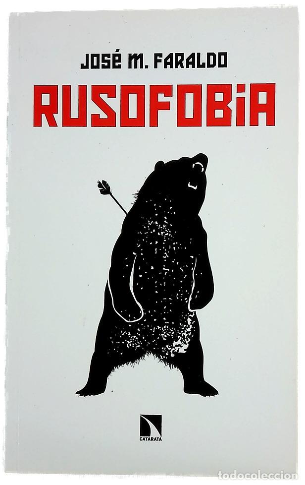 Libros: Rusofobia : ensayo sobre prejuicios y propaganda
