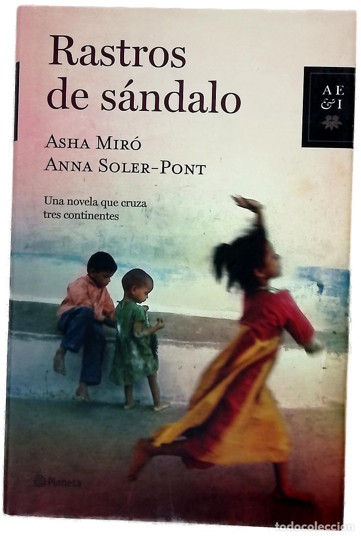 Libros: Rastros de s&aacute;ndalo - Mir&oacute;, Asha; Soler-Pont, Anna