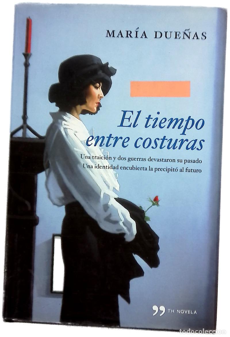 B&uuml;cher: El tiempo entre costuras - Due&ntilde;as, Mar&iacute;a