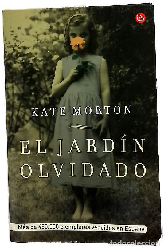 Libros: El jard&iacute;n olvidado - Morton, Kate; Schroeder, Carlos