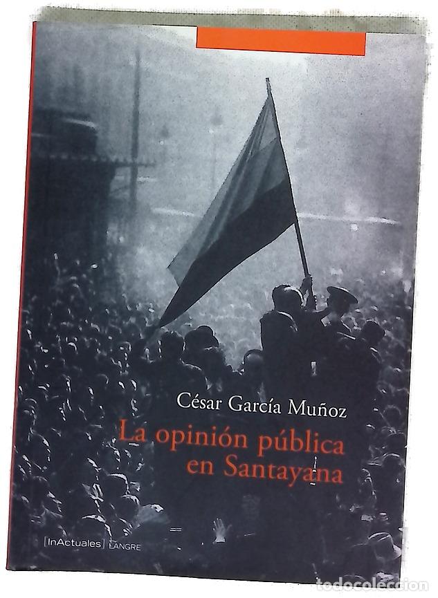 Libros: La opini&oacute;n p&uacute;blica en Santayana