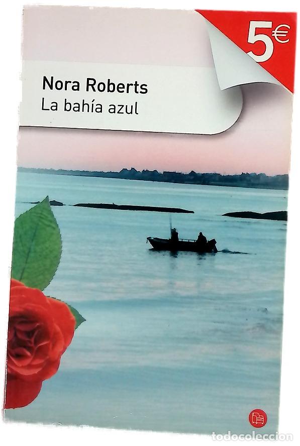 Libros: La bah&iacute;a azul - Roberts, Nora