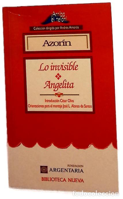 Libros: Lo invisible Angelita - Azor&iacute;n; Oliva, C&eacute;sar
