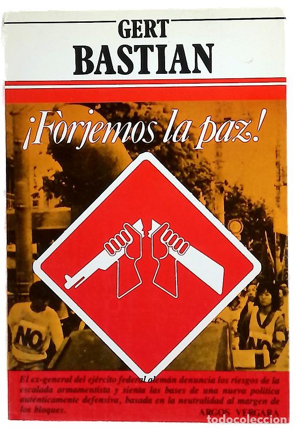 Livros em segunda m&atilde;o: Forjemos la paz - Bastian, Gert