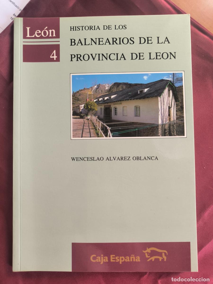 Livros em segunda m&atilde;o: Historia de los balnearios en la provincia de Le&oacute;n - &Aacute;lvarez Oblanca, Wenceslao