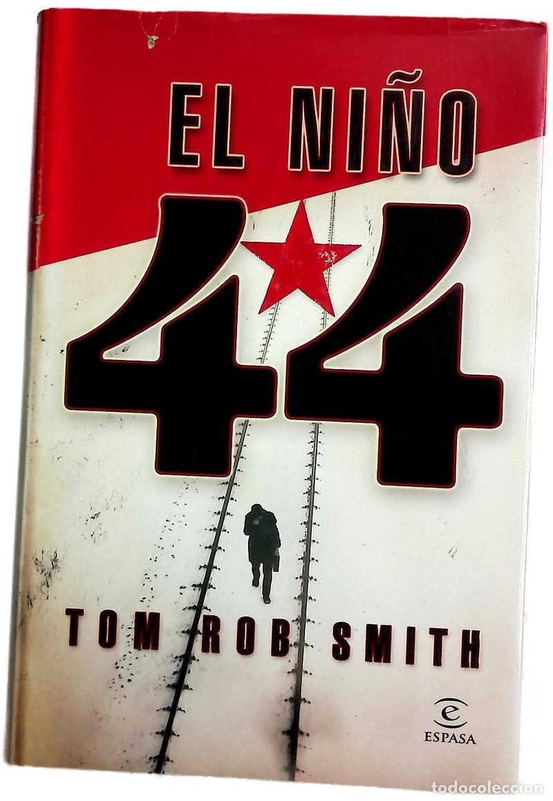 Libros: El ni&ntilde;o 44 - Smith, Tom Rob