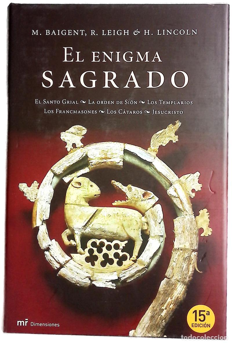 Livres: El enigma sagrado - Baigent, Michael; Leigh, Richard; Lincoln, Henry