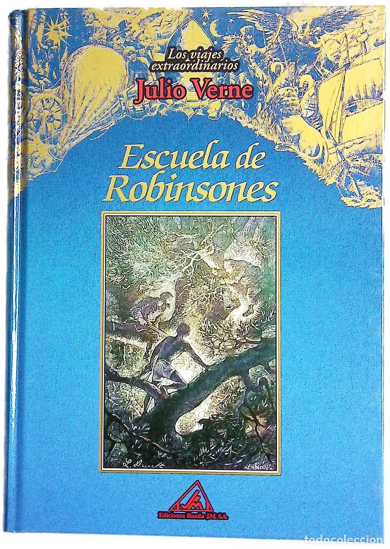Livres: Escuela de Robinsones - Verne, Jules; Benett, L&eacute;on