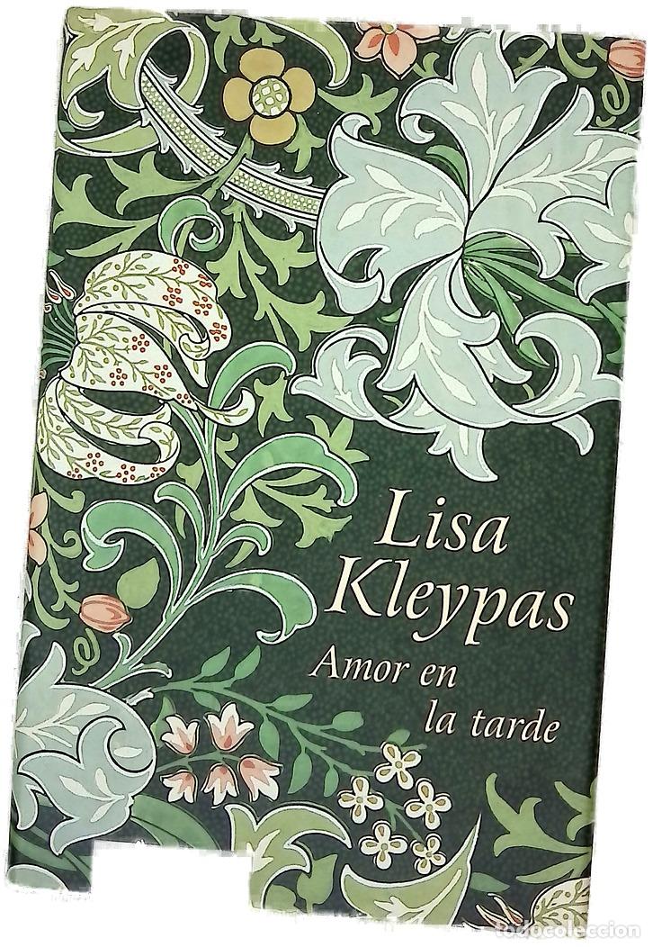 Livres: Amor en la tarde - Kleypas, Lisa; Dom&iacute;nguez Palomo, Ana Isabel; Rodr&iacute;guez Barrena, Mar&iacute;a del Mar