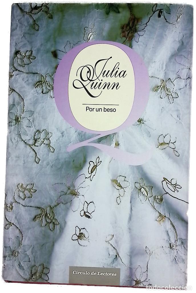books: Por un beso - Quinn, Julia