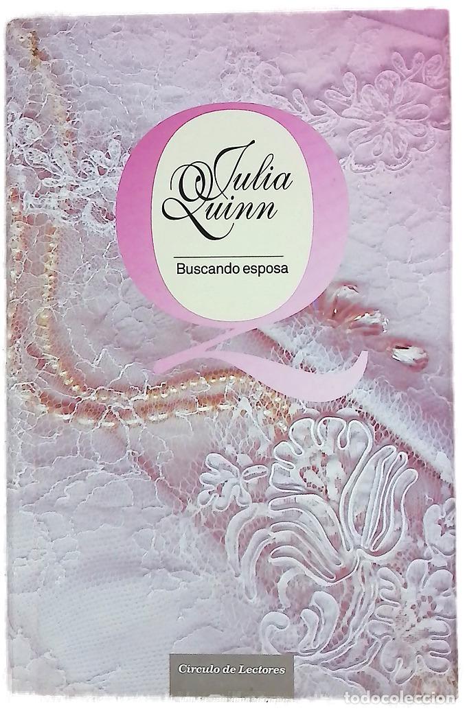 books: Buscando esposa - Quinn, Julia