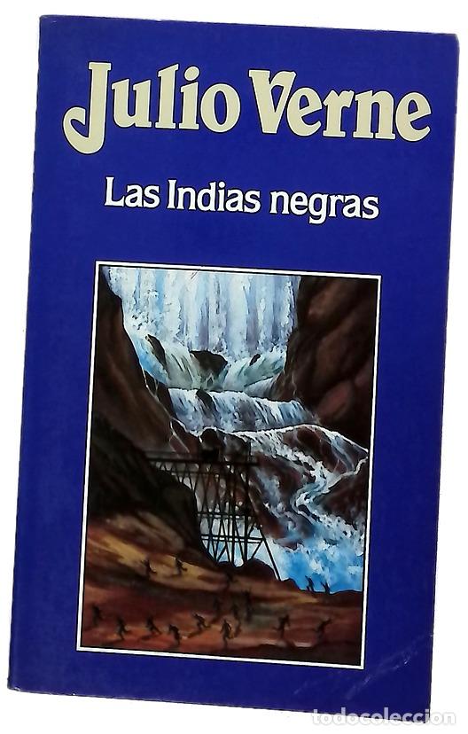 books: Las Indias negras - Verne, Jules; Caba&ntilde;as Ventura, F