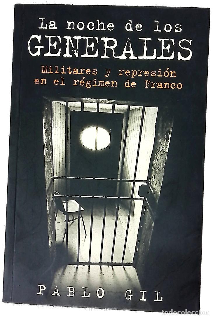 books: La noche de los generales militares y represi&oacute;n en la &eacute;poca de Franco