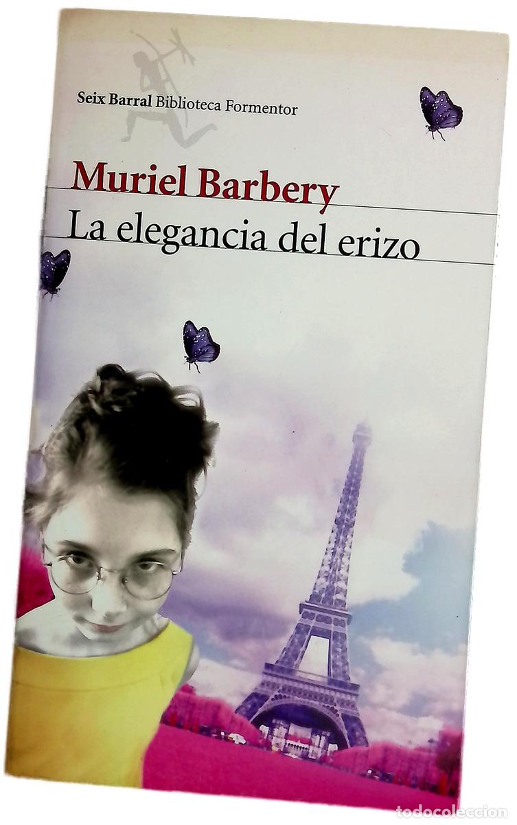 Livres: La elegancia del erizo - Barbery, Muriel