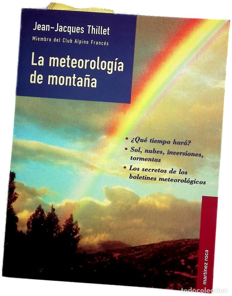 Livres: La meteorolog&iacute;a de monta&ntilde;a