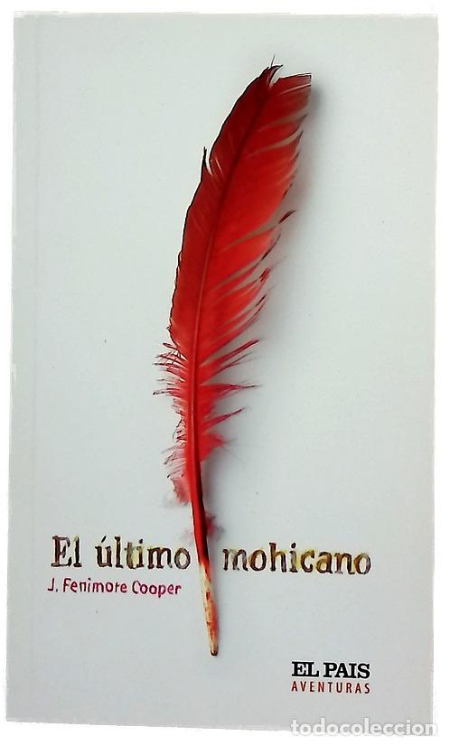 Libros: El &uacute;ltimo mohicano - Cooper, James Fenimore; Mu&ntilde;oz Puelles, Vicente