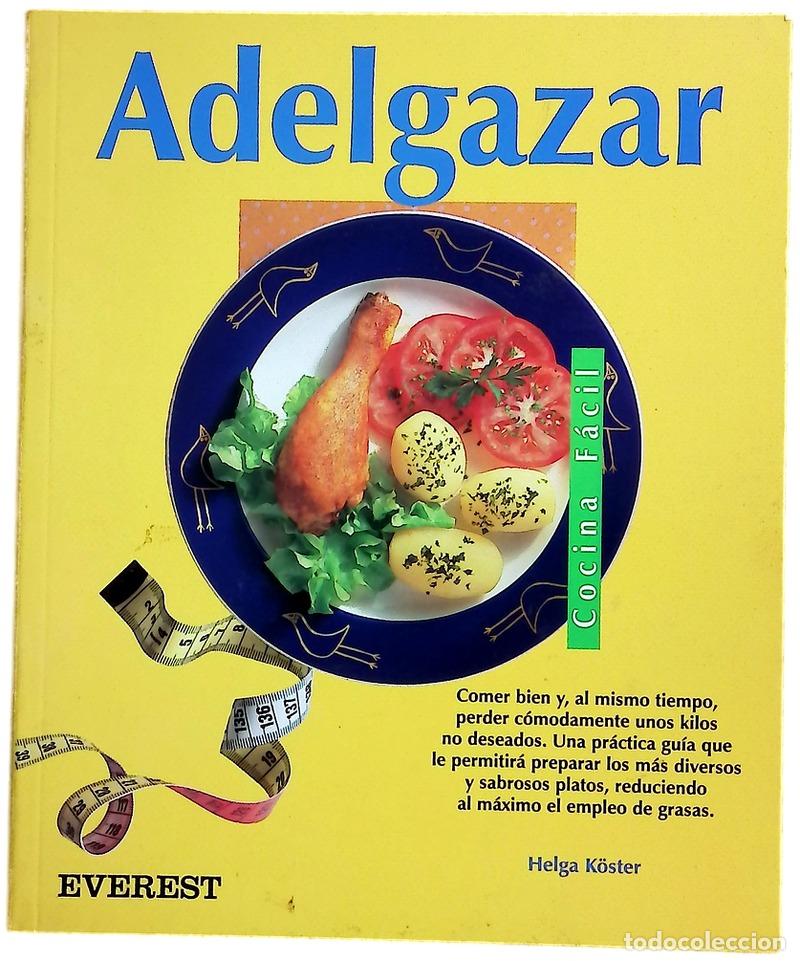 Libri di seconda mano: Adelgazar - K&ouml;ster, Helga