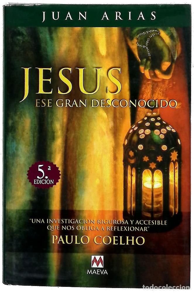 Libri di seconda mano: Jes&uacute;s, ese gran desconocido