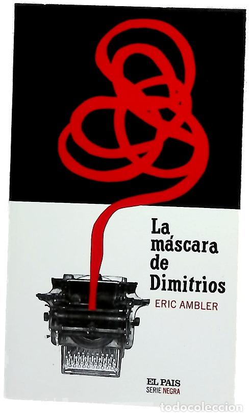 Livres: La m&aacute;scara de Dimitrios - Ambler, Eric