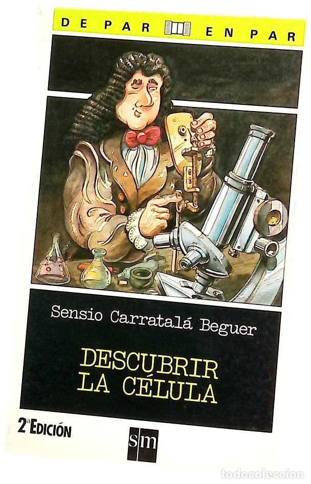 Livres: Descubrir la c&eacute;lula - Carratal&agrave; Beguer, Sensio