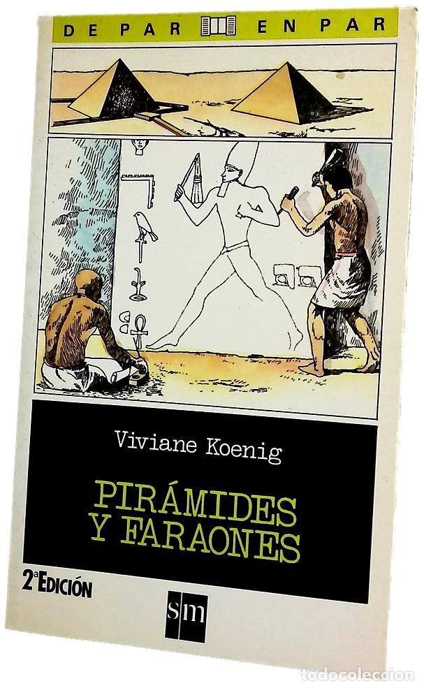 Livres: Faraones y piramides - Koenig, Viviane