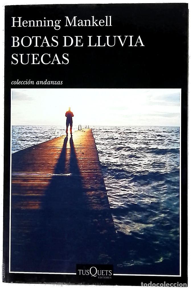 Livres: Botas de lluvia secas - Mankell, Henning; Pecharrom&aacute;n Miguel, Gemma