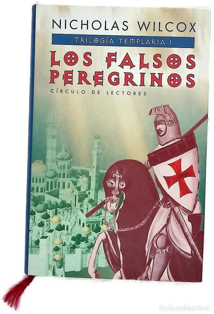 Livros em segunda m&atilde;o: Los falsos peregrinos - Wilcox, Nicholas