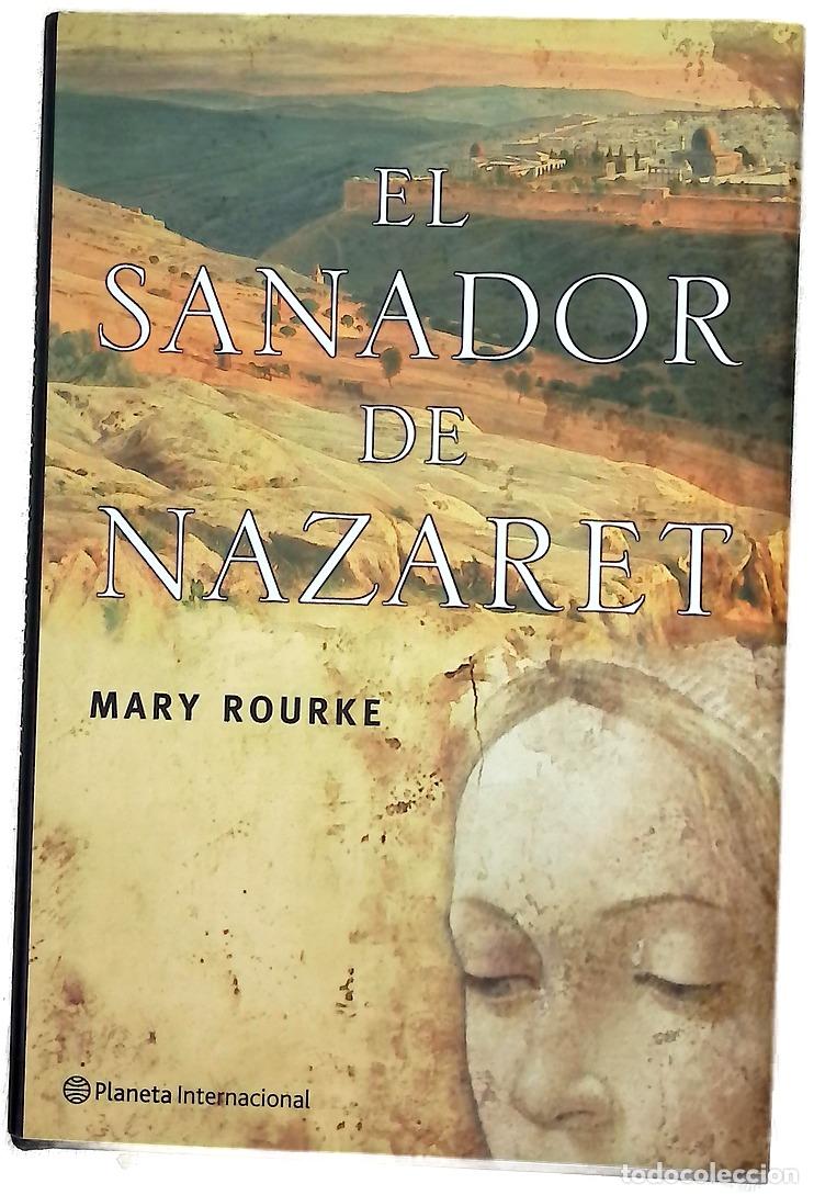 Livros em segunda m&atilde;o: El sanador de Nazaret - Rourke, Mary