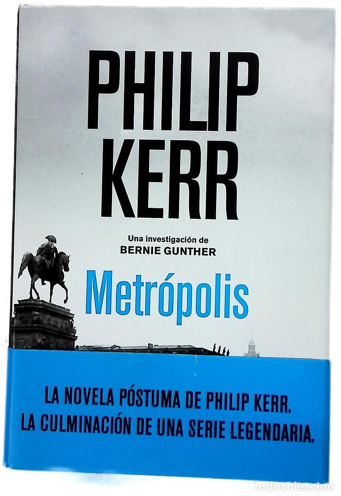 Libros: Metr&oacute;polis - Kerr, Philip; Iriarte, Eduardo