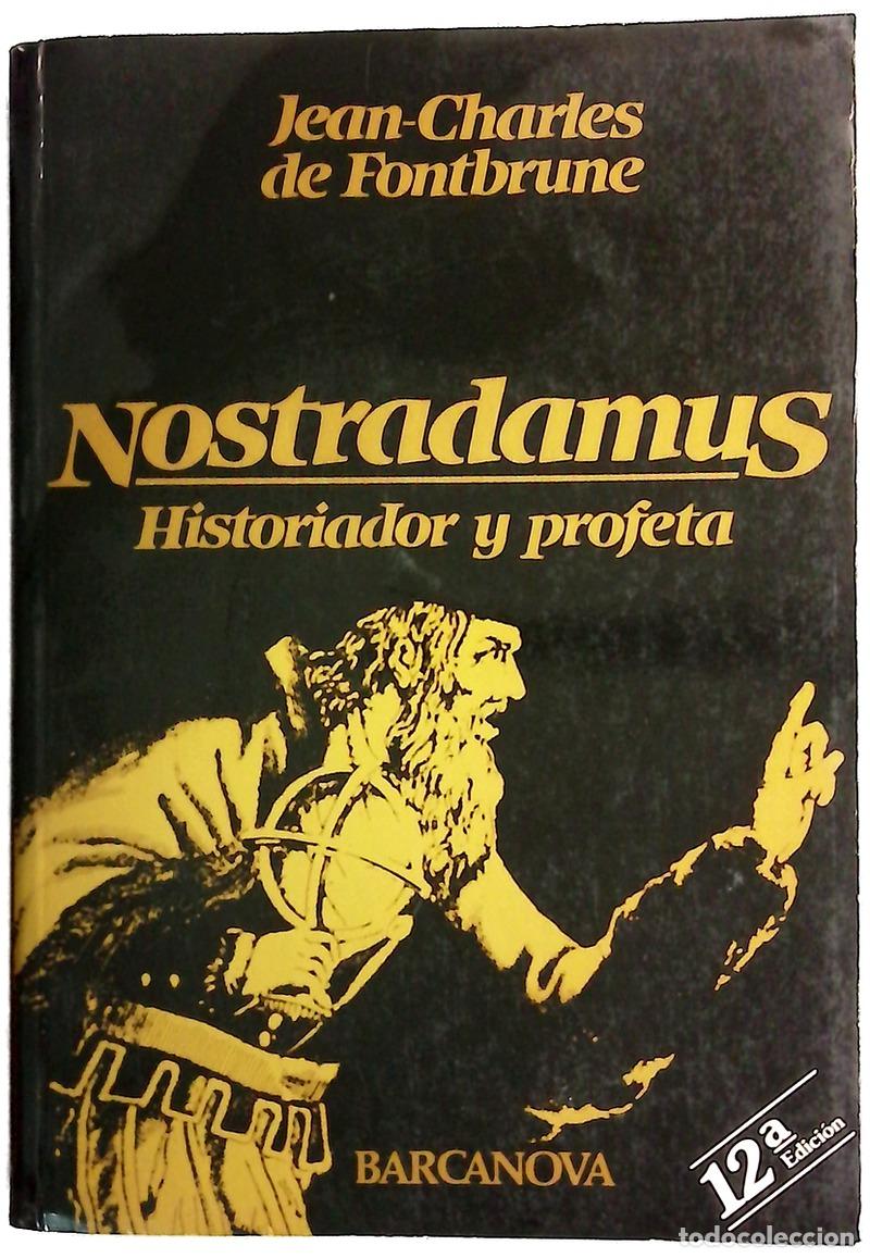 Libros: Nostradamus historiador y profeta