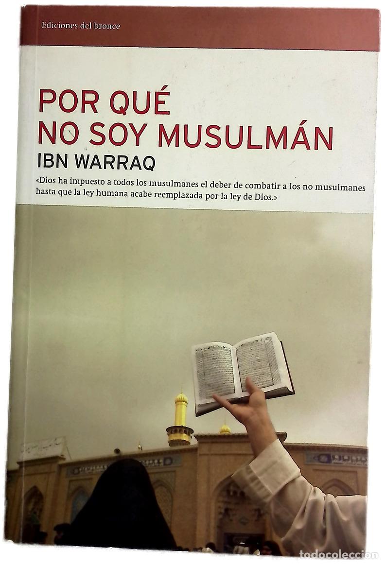 Libros: Por qu&eacute; no soy musulm&aacute;n - Ibn Warraq