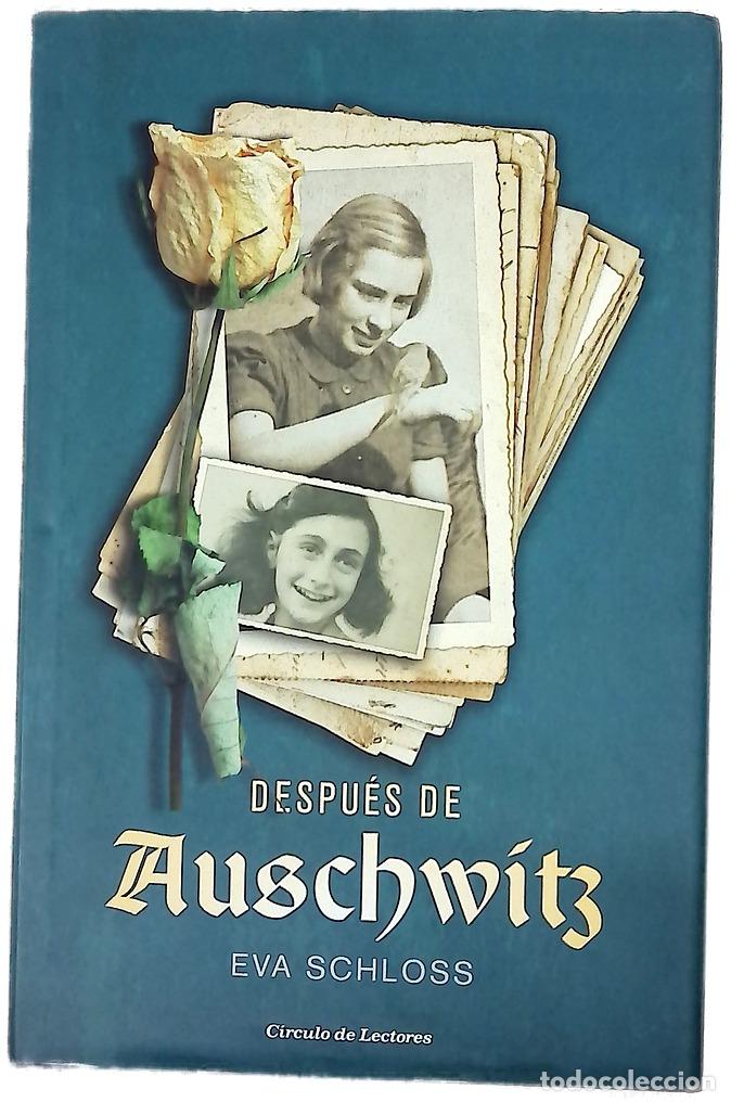 Libros: Despu&eacute;s de Auschwitz : la conmovedora historia de la hermanastra de Ana Frank