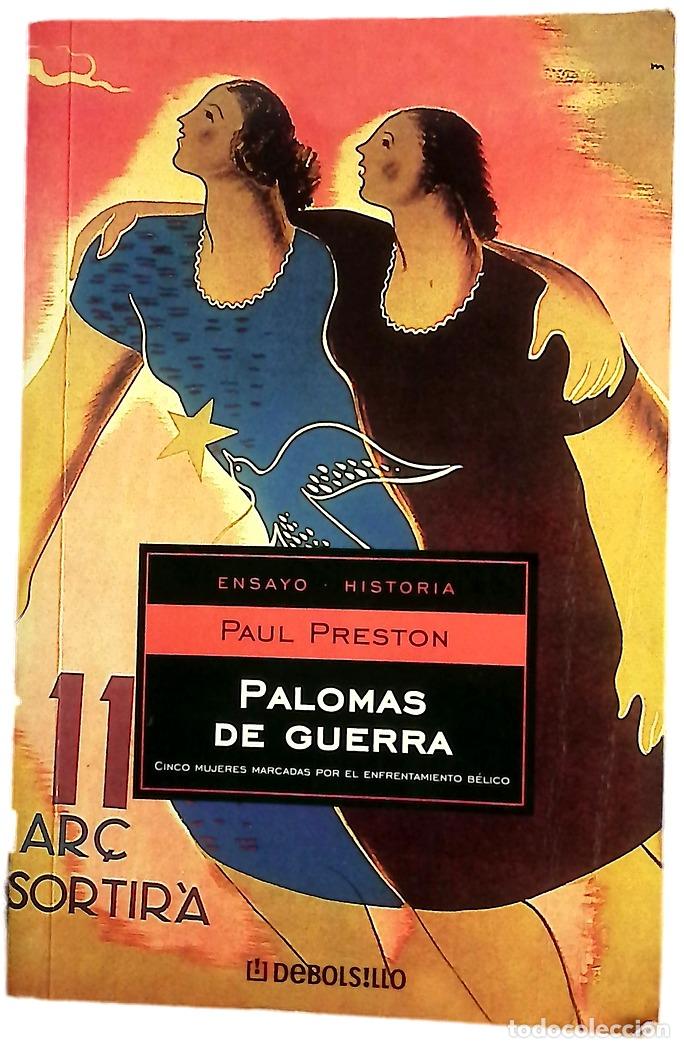 Libros: Palomas de guerra - Preston, Paul