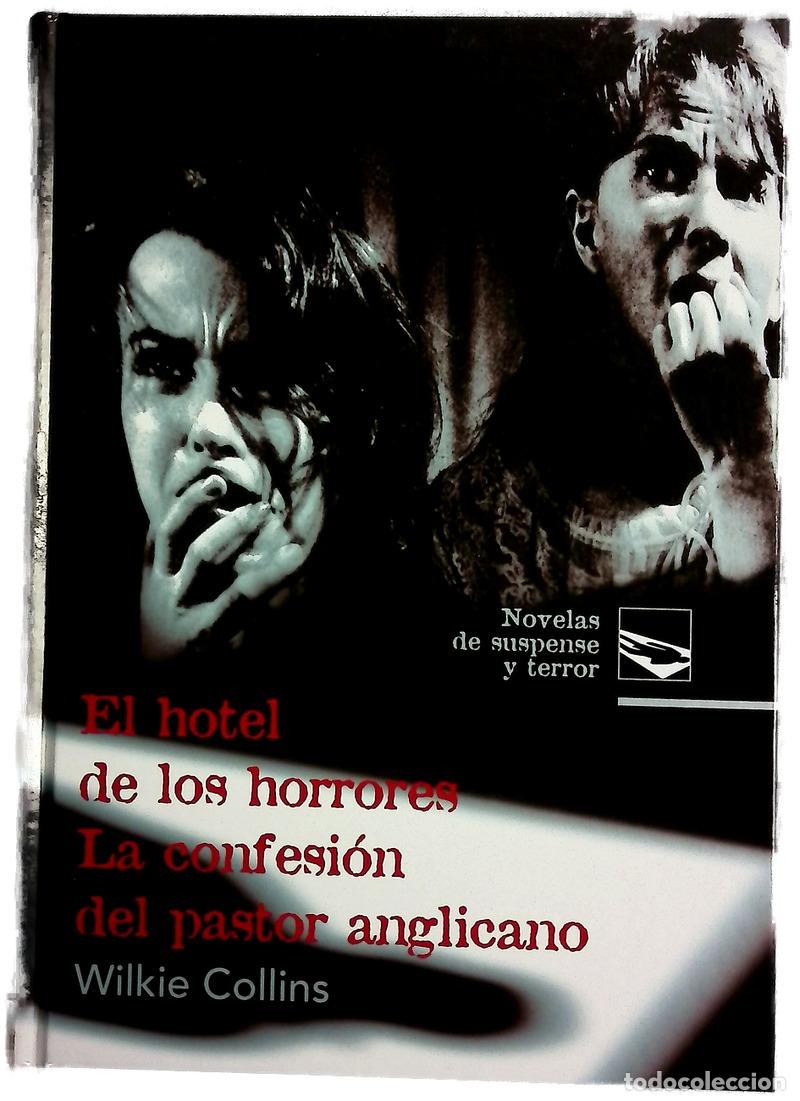 Libros: El hotel de los horrores La confesi&oacute;n del pastor anglicano