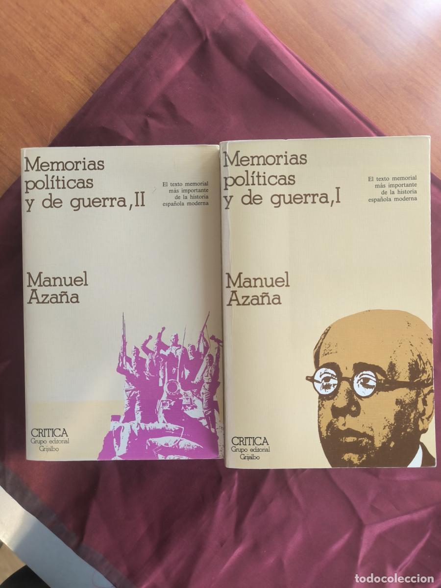 Libros: Memorias pol&iacute;ticas y de guerra (Tomo I y Tomo II) - Manuel Aza&ntilde;a D&iacute;az