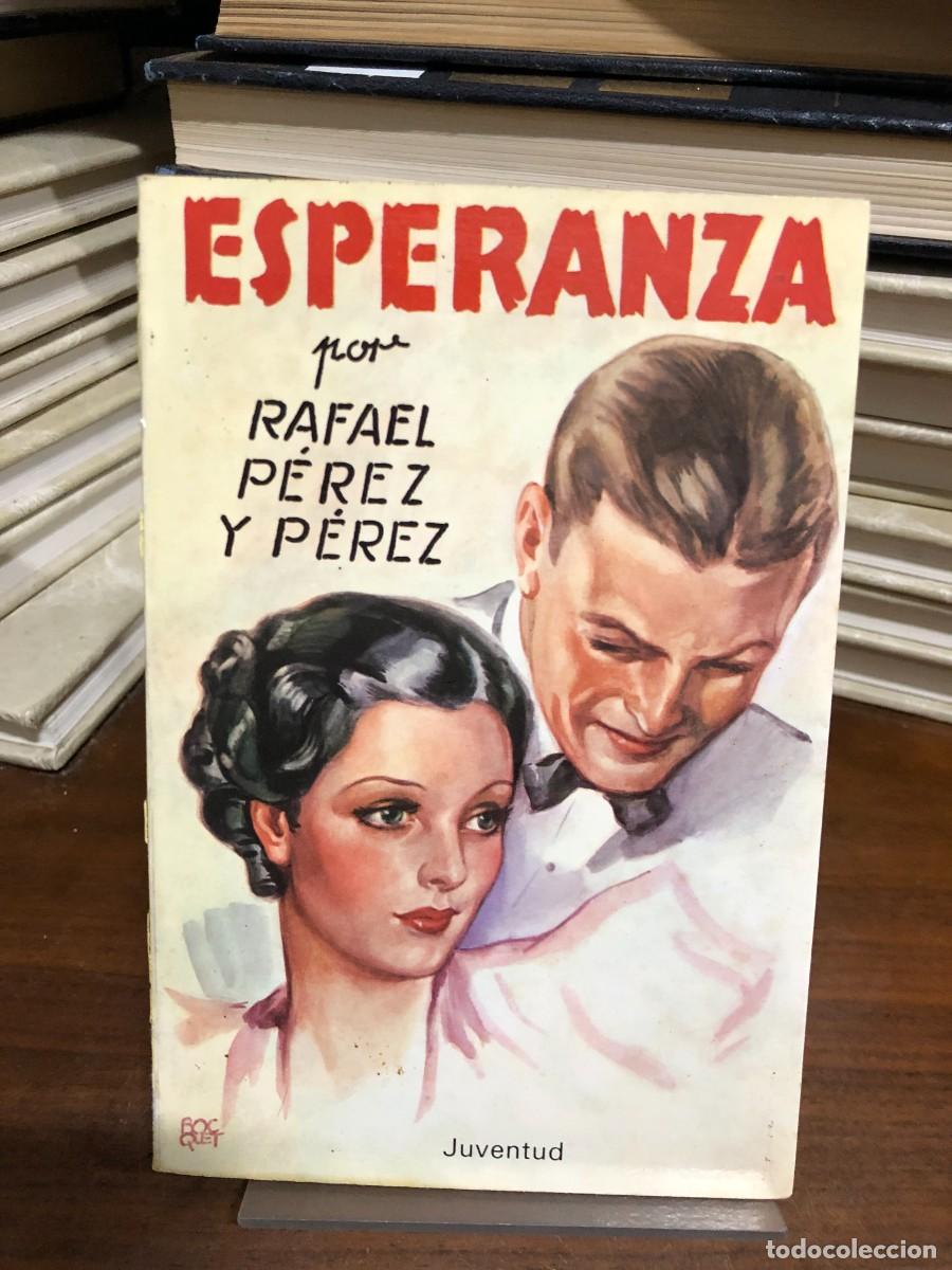 Libros: Esperanza Rafael P&eacute;rez y P&eacute;rez