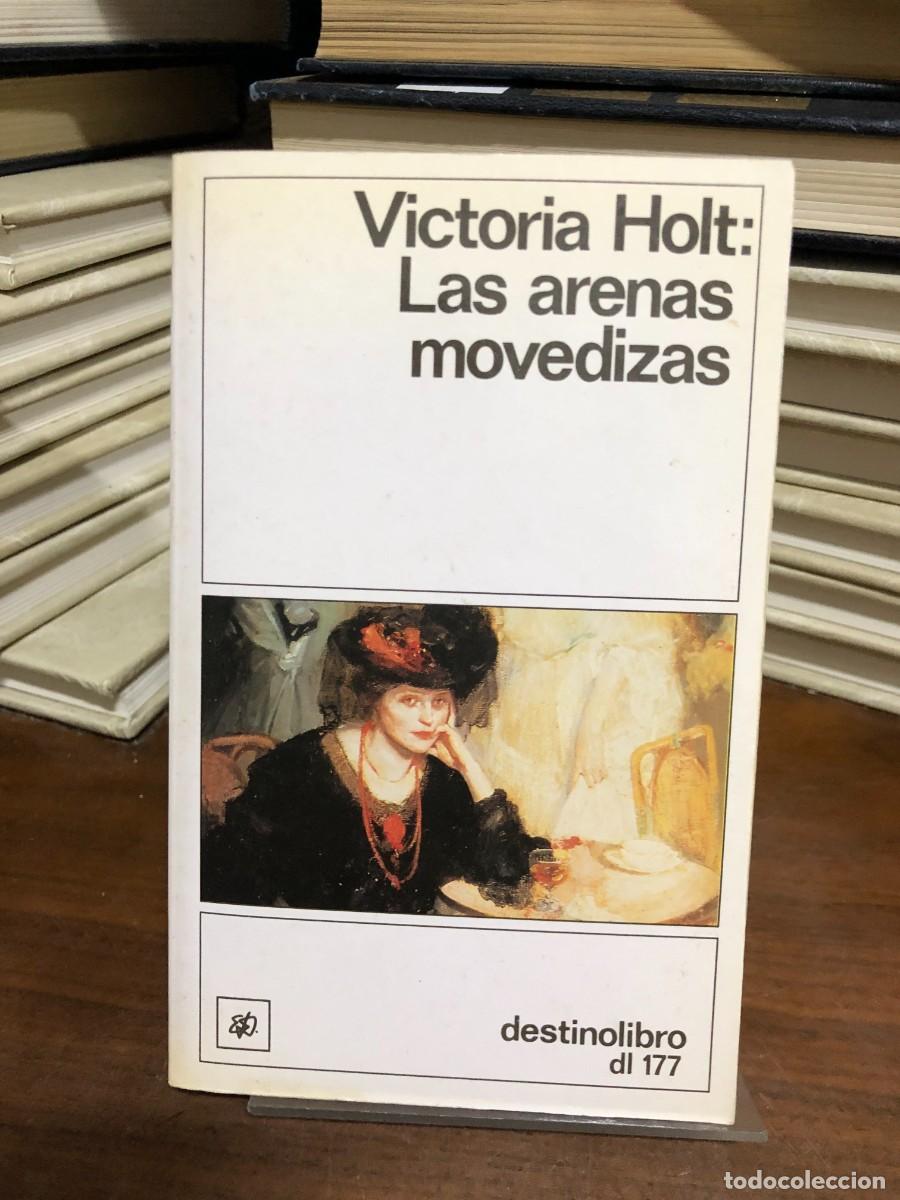 Libros: Las arenas movedizas Victoria Holt
