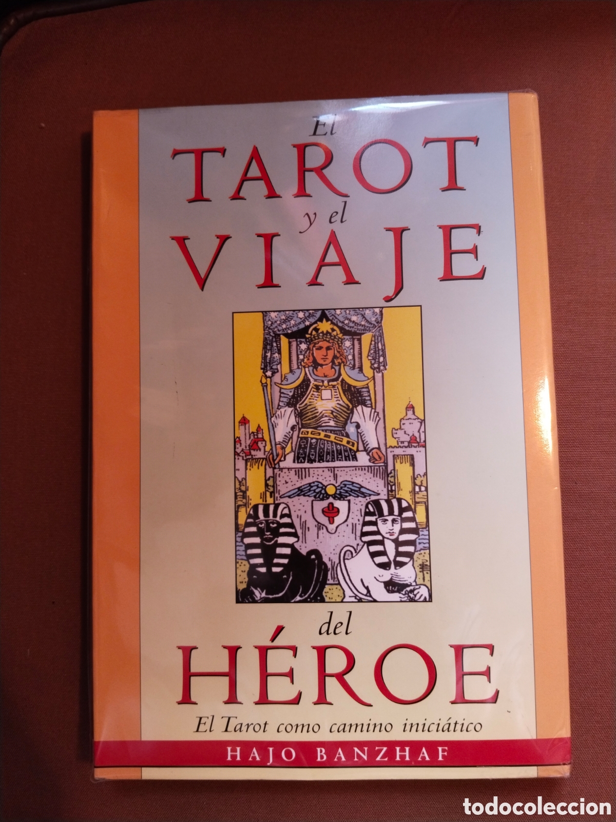 Libros: EL TAROT Y EL VIAJE DEL H&Eacute;ROE. HAJO BANZHAF. EDAF. 2001