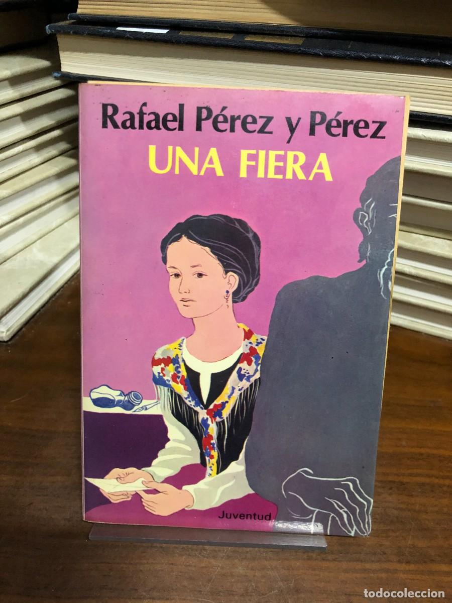 Libri di seconda mano: Una fiera Rafael P&eacute;rez y P&eacute;rez