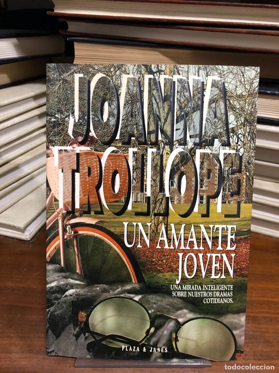 Libros: Un amante joven Joanna Trollope / Plaza & Jan&eacute;s