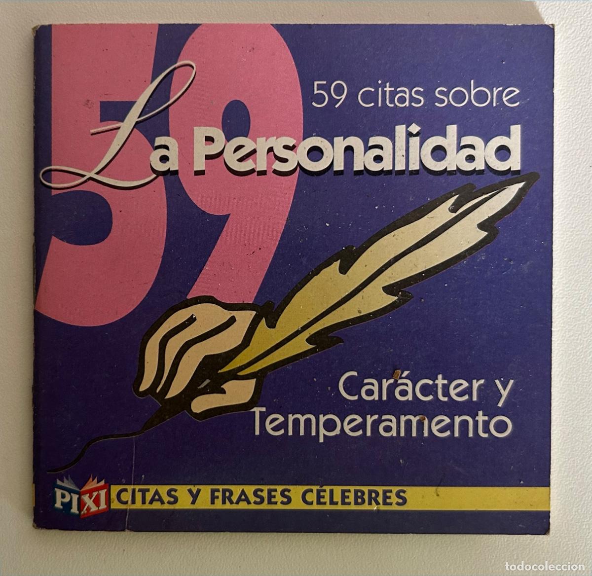 Libros: 59 CITAS SOBRE LA PERSONALIDAD. CAR&Aacute;CTER Y TEMPERAMENTO