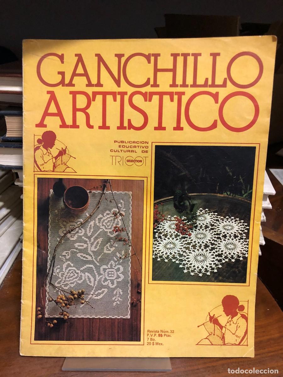 Libros: Ganchillo Art&iacute;stico Revista N.&ordm; 32 Tricot Selection