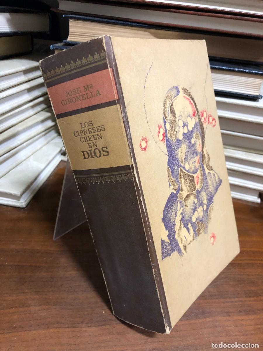 Libros: Los cipreses creen en Dios Jos&eacute; Mar&iacute;a Gironella