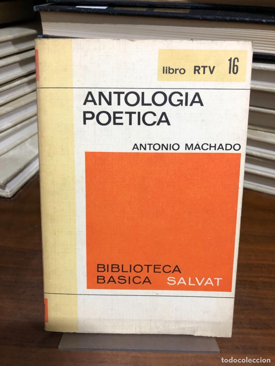 Libros: Antolog&iacute;a po&eacute;tica Antonio Machado Salvat / Biblioteca B&aacute;sica RTV (N.&ordm; 16)