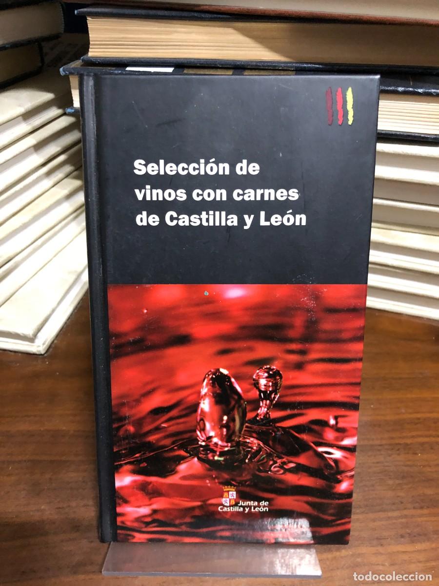 Libros: Selecci&oacute;n de vinos con carnes de Castilla y Le&oacute;n