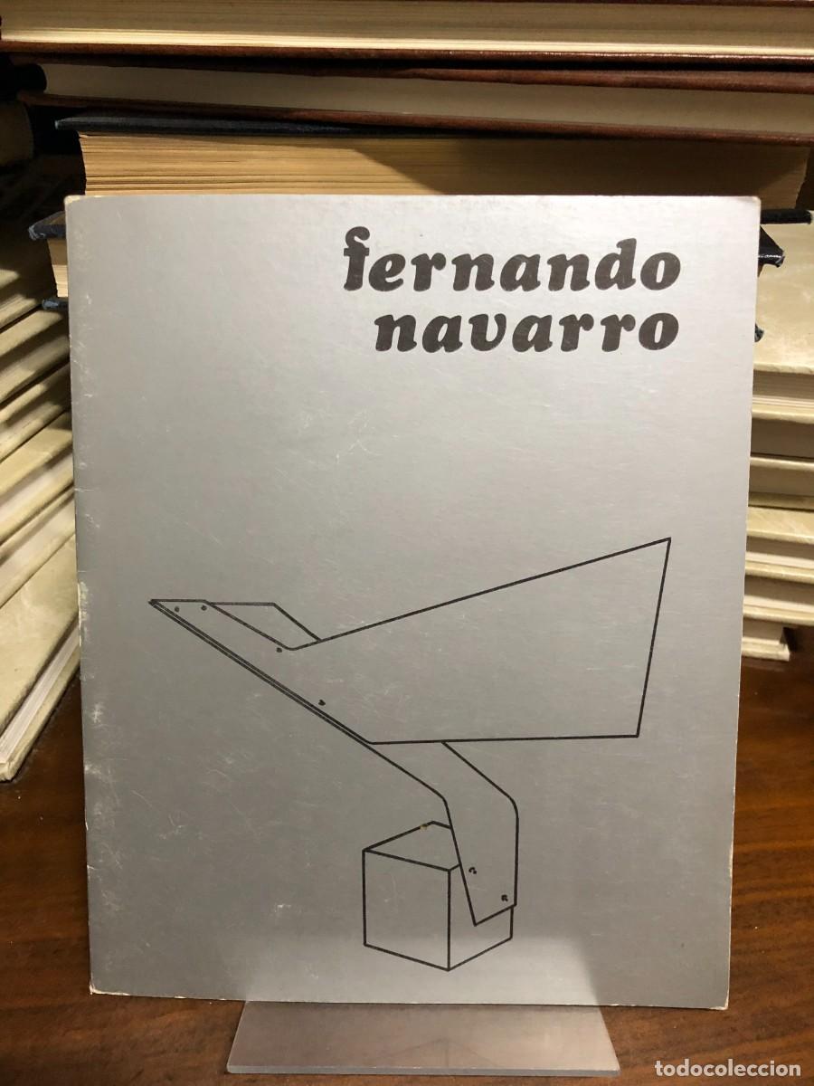 Libros: Fernando Navarro (Cat&aacute;logo de exposici&oacute;n) Fernando Navarro