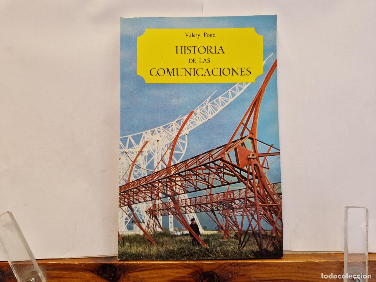 Libros: VALERY PONTI. HISTORIA DE LAS COMUNICACIONES.
