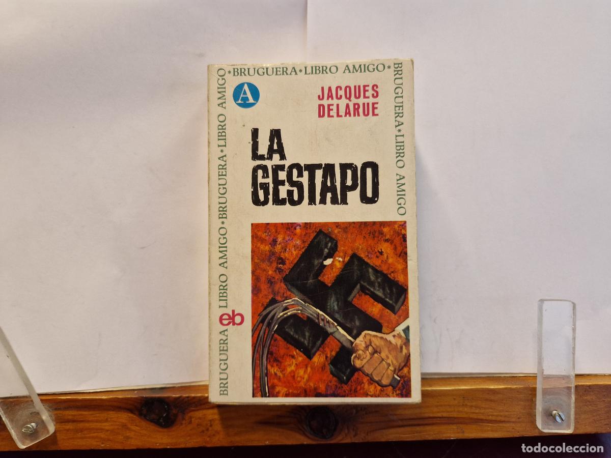Libros: JACQUES DELARUE. LA GASTAPO.