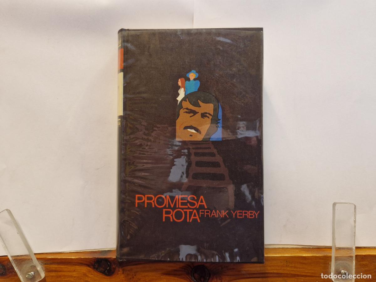 B&uuml;cher: PROMESA ROTA. FRANK YERBY.