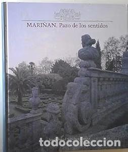 Libros: Mari&ntilde;&aacute;n, Pazo de los Sentidos - Jes&uacute;s Angel S&aacute;nchez Garc&iacute;a - Diputaci&oacute;n Provincial de a Coru&ntilde;a